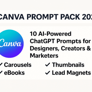 Canva Prompt Pack 2025