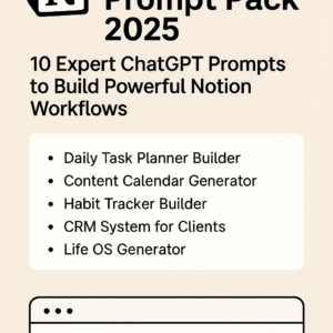 Notion Prompt Pack 2025
