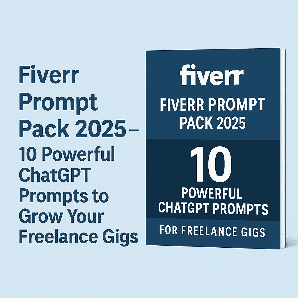 fiverr prompt pack 2025 Fiverr Prompt Pack 2025